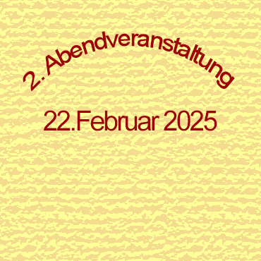 2. Abendveranstaltung